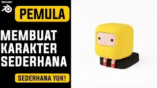 Pemula! Modeling Karakter Sederhana dengan blender 2.8