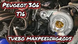 JE MONTE UN TURBO MAXPEEDINGRODS sur mon ancienne pistarde, Peugeot 306 T16