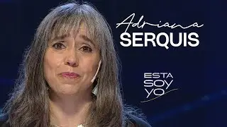 Adriana Serquis - Esta soy yo - Leyenda Contenidos