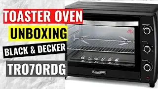 Toaster Oven Unboxing &ndash; Black & Decker TRO70RDG-BG