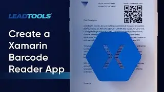 How To Create a Xamarin Barcode Reader Application With LEADTOOLS