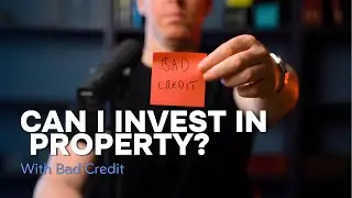 Can I Invest in Property with Bad Credit? | Property Finance Explained