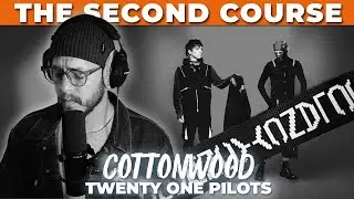 Cottonwood (SECOND COURSE) | Twenty One Pilots | Breach 2025