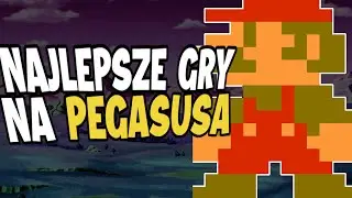 MOJE ULUBIONE GRY NA PEGASUSA!