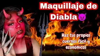 Maquillaje de Diabla | Cuernos fáciles y económicos