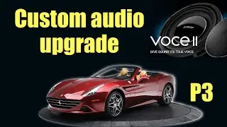 Аудиосистема, которую заслуживает Ferrari (модернизация California T) P3 #ferraricalifornia #ferr...
