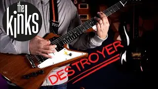 The Kinks Destroyer Guitar Cover