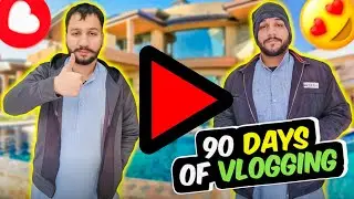 90 Days Of Vlogging Completed ALHAMDULILLAH ❤️ | Haider Babar Vlogs