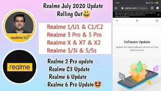 Realme July 2020 Update Rollout List😀 | Official Changelog & Full Review | July 2020 Update Realme🥰.