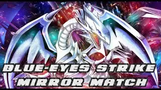 YuGiOh Blue-Eyes Strike Mirror Match #1 (DuelingNetwork Series 9)