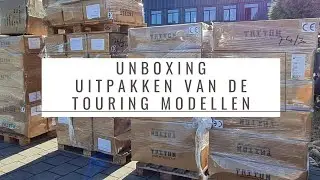 Unboxing (Uitpakvideo) van onze Touring Modellen