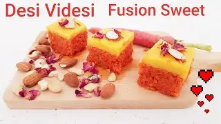 My Creativity New Desi Videsi Fusion Sweet||Carrot Halwa Mango Jelly Burfi|| Never Before