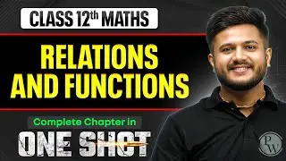 Relation And Function Class 12 One Shot 🔥 | NCERT Full Revision | Maths Chapter 1 | VIJETA 2026