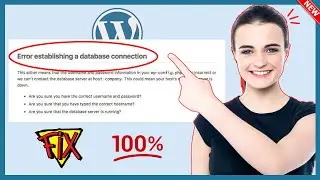 How to fix Error Establishing Database Connection in WordPress 2026 | Full Guide