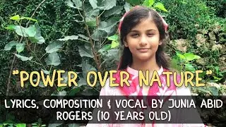 Power over Nature (Christian Song) - Junia Abid Rogers | PCBS