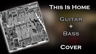blink-182 - This Is Home (Guitar + Bass cover)