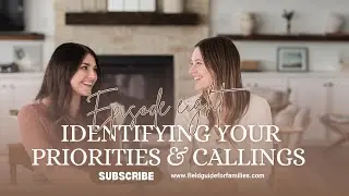 8. Identifying our Biblical Priorities & Callings | Branch