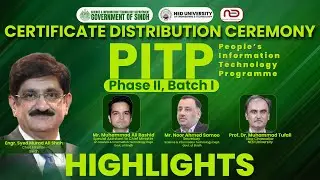 PITP Success Story Continues | Batch I Certificate Ceremony | NED University | 2025