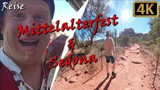 Medieval festival or Comic Con? + Dream landscape Sedona - USA 2025 Part 3