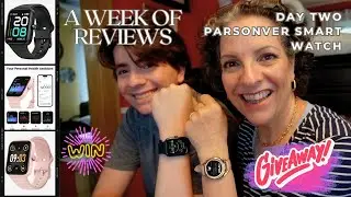 A Week of Reviews  || Day 2 || Health Tracking ||  Parsonver GOPO1  Smart Watch || Giveaway