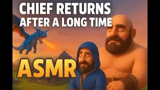 Clash of Clans ASMR | Chief Returns After Long Time | Relaxing COC Gameplay 2025