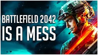 Battlefield 2042 ANGRY RANT! | This Game is an ABSOLUTE MESS