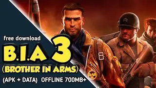 New!! Brother in Arms 3 mod (apk + data)  Free Android Download