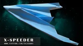 FASTEST PAPER AIRPLANE in the World - How to make the Best Paper Airplane Ever | X-Speeder