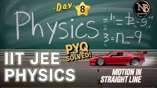 Mastering Straight Line Motion: JEE PYQ Explained!