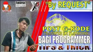 GENERATE POST G-KODE PROGRAM & TRANSFER KE FLASHDISK❗TCC REQUEST SUBSCRIBER