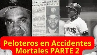 Los peloteros William Suero, José Uribe y Andújar Cedeño, envueltos en accidentes mortales.