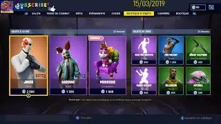 BOUTIQUE FORTNITE du 15 Mars 2019 ! ITEM SHOP March 15 2019 !