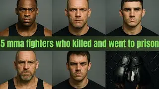 unseen true crime documentary  5 mma fighters who killed and went to prison