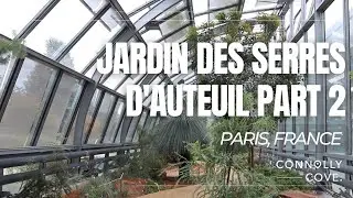 Jardin des Serres d'Auteuil Part 2 | Botanical Garden | Paris | France | Things To Do In Paris