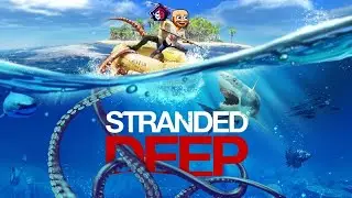 Stranded Deep Multiplayer #2 | PS4