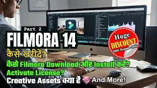 HOW TO BUY FILMORA 14 | FILMORA LICENSE, FILMORA DOWNLOAD, INSTALL & ACTIVATE [HINDI]