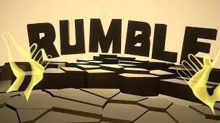Back When I First Tried RUMBLE (VR Game)