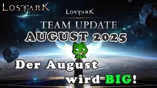 Zus&auml;tzlicher POWERPASS! Team Update August 2025 | Lost Ark EU | DerPyr0n