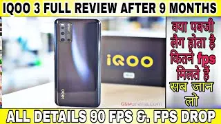 iqoo 3 90 fps full detailed review after 9 months pubg mobile 90 fps fps all details spraygod gaming