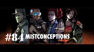 Mistconceptions Episode 84 (A City of Mist RPG Actual Play Podcast)