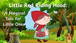 Little Red Riding Hood | Grandma, what big eyes you have&hellip;