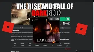 ROBLOX | DarkBlox: The Rise And Fall.