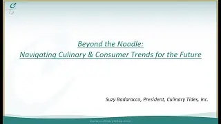 Beyond the Noodle: Navigating Culinary & Consumer Trends for the Future