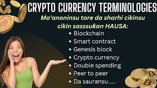 Menene Blockchain, Smart contract, GENESIS BLOCK, Double spending a duniyar crypto? CRYPTO @ HAUSA 4
