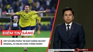 Điểm tin s&aacute;ng 24/11: CR7 lại ghi si&ecirc;u phẩm; Arsenal - AC Milan c&ugrave;ng thắng trận derby