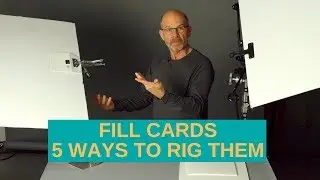 STUDIO LIGHTING - 5 WAYS TO RIG FILL CARDS