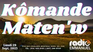 K&Ocirc;MANDE MATEN'W | RADIO EMMANUEL | PIERRE BINSE ROCHE