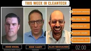 Solar manufacturing, IRA rollout, and clean energy in Coal Country &mdash; This Week in Cleantech&mdash; 7/28/23