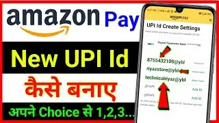 Amazon Pay UPI Id Change !! Amazon Pay UPI Id Kaise Banaye !! Amazon UPI Id Change
