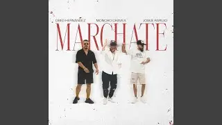 Márchate